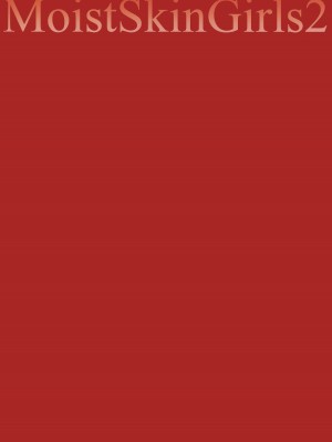 (C102) [劇毒少女 (ke-ta)] MoistSkinGirls2 (東方Project)_13