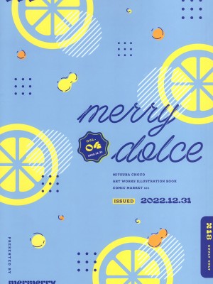 (C101) [メルメリー (三つ葉ちょこ)] merry dolce 4_14