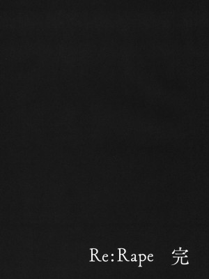 (C103) [ホロナミンZ (ホロナミン)] Re：Rape 4 最終話_80