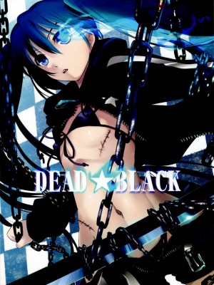 [JJ.club] (C78) [しもやけ堂 (逢魔刻壱)] DEAD★BLACK (ブラック★ロックシューター)_01