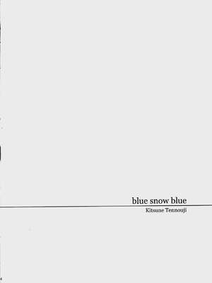 [わくわく動物園 (天王寺きつね)] blue snow blue 総集編6 scene.16～scene.18 [中国翻訳][整合]_00 (3)