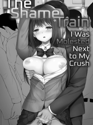 [Sugar＊Berry＊Syrup (クロエ)] 恥辱の痴漢電車 総集編 [英訳] [無修正] [DL版]_003