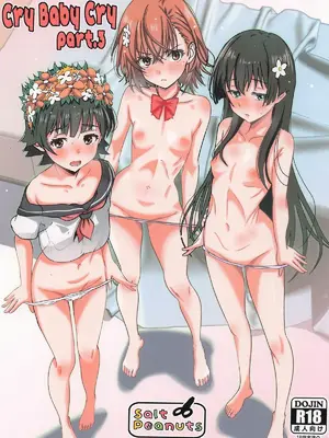 [Salt Peanuts (にえあ)] Cry Baby Cry part.3 (とある科学の超電磁砲) [流氓兔机翻汉化]