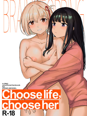 [PENG-MODEL (PND)] Choose life, choose her (リコリス・リコイル) [DL版]