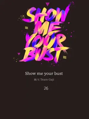 Show me your bust 1-41話_026001