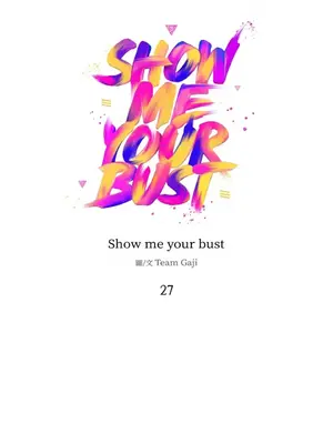 Show me your bust 1-41話_027001