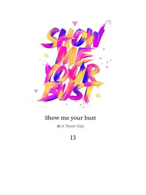 Show me your bust 1-41話_013001