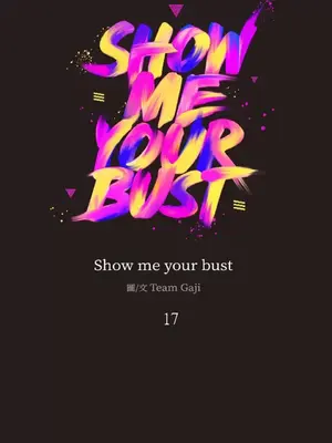 Show me your bust 1-41話_017001