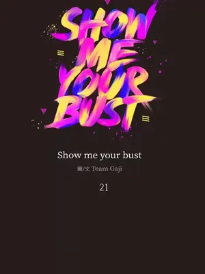 Show me your bust 1-41話_021001