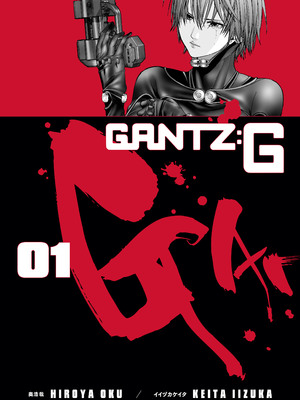 [飯塚啓太、奧浩哉] Gantz：G  v01 (2018) (1r0n) [DL版] [English]
