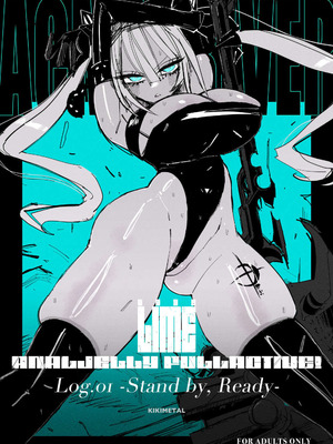 [KIKIMETAL] アクメドライバー：：CODEライム：：アナルゼリーフルアクティブ！ Log.01 -Stand by, Ready-