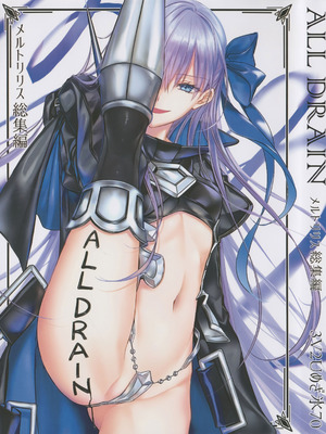 (C104) [3V2Uめざ氷70 (御堂ペンギン)] メルトリリス総集編 「ALL DRAIN」 (Fate／Grand Order) [不咕鸟汉化组]