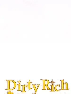 Dirty Rich Secrets／The Secret Affairs of the 3rd Generation Chaebol ch.1-63 [END]_015005