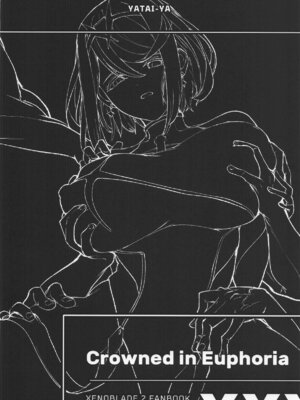 [やたい屋 (yatai)] Crowned in Euphoria (ゼノブレイド2)_22