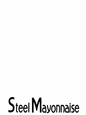 [Steel Mayonnaise (ひぐちいさみ)] 鋼のマヨネーズ3 (よろず) [IC个人汉化]_15_phil