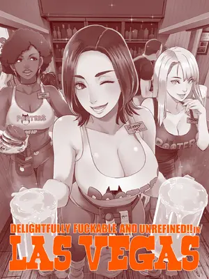 [EROQUIS! (ブッチャーU)] DELIGHTFULLY FUCKABLE AND UNREFINED in LAS VEGAS [DL版]_02_yxsl