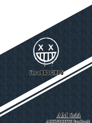 [AM6：44 (akasabi)] I'm A BAD GIRL 1-5 (アークナイツ)_138