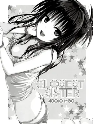 Closest Sister 最親密的妹妹(TOLOVE 美柑)無修正版[轟媽無修正][臉腫漢化組][40010試作型]_002