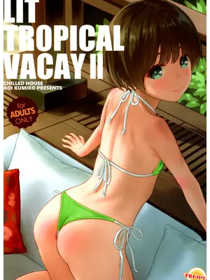 [CHILLED HOUSE (葵久美子)] LIT TROPICAL VACAY 2